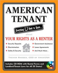 American Tenant: Everything U Need to Know about Your Rights as a Renter / Edition 1