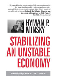 Title: Stabilizing an Unstable Economy, Author: Hyman P. Minsky
