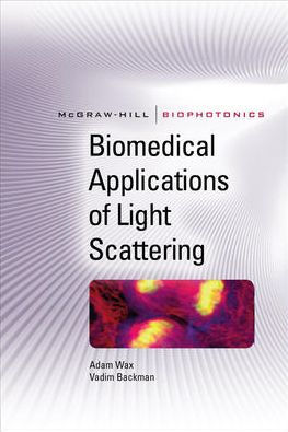 Biomedical Applications of Light Scattering / Edition 1