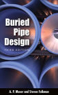 BURIED PIPE DESIGN 3/E