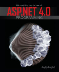 Title: ASP.NET 4.0 Programming / Edition 1, Author: Joydip Kanjilal