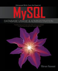 Title: MySQL Database Usage & Administration / Edition 1, Author: Vikram Vaswani