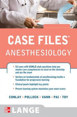 Case Files Anesthesiology / Edition 1