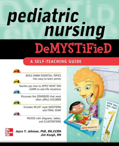 Pediatric Nursing Demystified / Edition 1