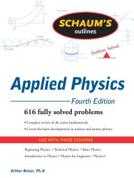 Schaum's Outline of Applied Physics / Edition 4