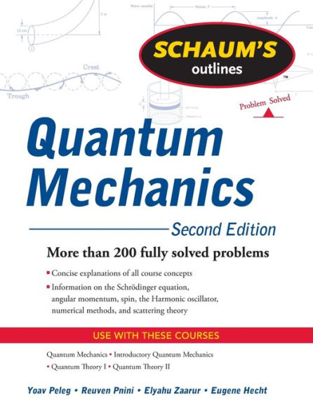 Schaum's Outline of Quantum Mechanics