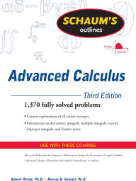 Title: Schaum's Outline of Advanced Calculus, Third Edition, Author: Robert C. Wrede