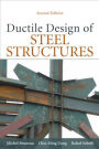 Ductile Design of Steel Structures, 2nd Edition / Edition 2