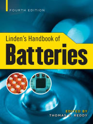 Title: Linden's Handbook of Batteries, 4th Edition, Author: Thomas Reddy