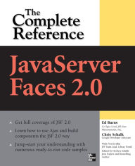 Title: JavaServer Faces 2.0, The Complete Reference, Author: Ed Burns