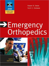 Emergency Orthopedics Book and DVD / Edition 6