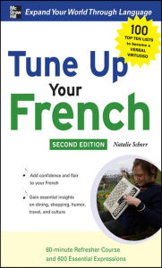 Title: Tune-Up Your French, Author: Natalie Schorr