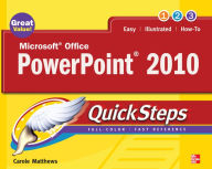 Title: Microsoft Office PowerPoint 2010 QuickSteps, Author: Carole Boggs Matthews