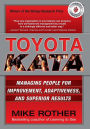 Toyota Kata: Managing People for Improvement, Adaptiveness and Superior Results