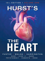 Hurst's the Heart, 13th Edition: Two Volume Set