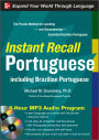 Instant Recall Portuguese, 6-Hour MP3 Audio Program: Including Brazilian Portuguese / Edition 1