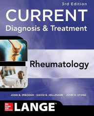 Current Diagnosis & Treatment in Rheumatology, Third Edition / Edition 3