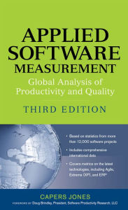 Title: Applied Software Measurement: Global Analysis of Productivity and Quality, Author: Capers Jones