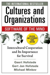 Title: Cultures and Organizations: Software for the Mind, Third Edition / Edition 3, Author: Gert Jan Hofstede
