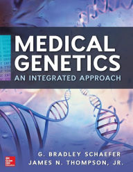 Title: Medical Genetics / Edition 1, Author: G. Bradley Schaefer