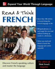 Title: Read & Think French, Author: The Editors of Think French! Magazine