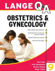 Title: Lange Q&A Obstetrics & Gynecology, 9th Edition / Edition 9, Author: Vicki Mendiratta