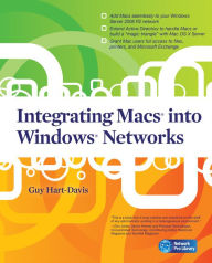 Title: Integrating Macs into Windows Networks, Author: Guy Hart-Davis