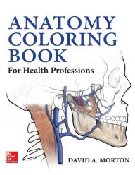 Title: Anatomy Coloring Book for Health Professions, Author: David A. Morton