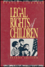 Legal Rights of Children / Edition 2