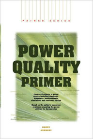 Title: Power Quality Primer, Author: Barry Kennedy