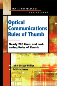 Title: Optical Communications Rules of Thumb, Author: John Miller