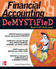 Title: Financial Accounting DeMYSTiFieD / Edition 1, Author: Leonard Eugene Berry