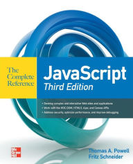 Title: JavaScript The Complete Reference 3rd Edition / Edition 3, Author: Fritz Schneider