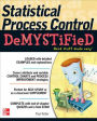 Statistical Process Control Demystified / Edition 1
