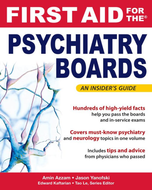 First Aid for the Psychiatry Boards by Amin Azzam, Jason Yanofski