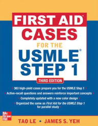 First Aid Cases for the USMLE Step 1, Third Edition / Edition 3