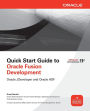 Quick Start Guide to Oracle Fusion Development: Oracle JDeveloper and Oracle ADF