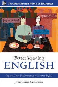 Title: Better Reading English: Improve Your Understanding of Written English, Author: Jenni Currie Santamaria