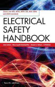 Title: Electrical Safety Handbook, 4th Edition / Edition 4, Author: Mary Capelli-Schellpfeffer