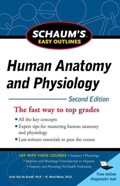 Schaum's Easy Outline of Human Anatomy and Physiology / Edition 2