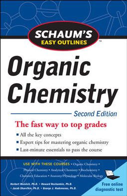 Schaum's Easy Outline of Organic Chemistry