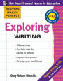 Practice Makes Perfect Exploring Writing