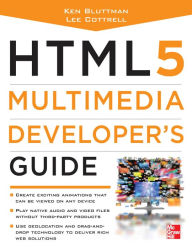 Title: HTML5 Multimedia Developer's Guide, Author: Ken Bluttman