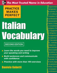 Title: Practice Makes Perfect Italian Vocabulary, Author: Daniela Gobetti