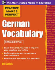 Title: Practice Makes Perfect German Vocabulary, Author: Ed Swick