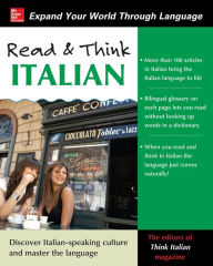 Title: Read and Think Italian, Author: The Editors of Think Italian! Magazine