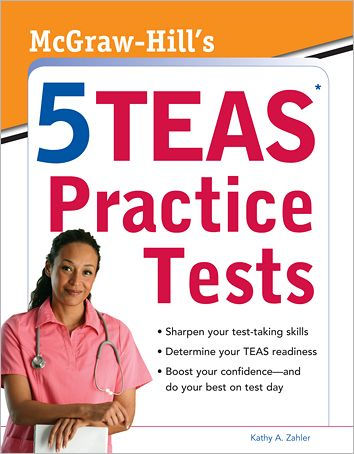 McGraw-Hills 5 TEAS Practice Tests By Kathy Zahler, Paperback | Barnes ...