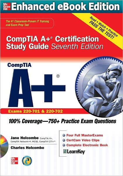 CompTIA A+ Certification Study Guide, Seventh Edition (Exam 220-701 Sns-Brigh10