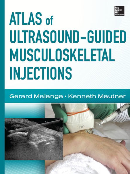 Atlas of Ultrasound-Guided Musculoskeletal Injections