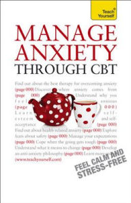Manage Anxiety Through CBT